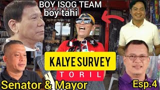 KALYE SURVEY TORIL DAVAO CITY  SENATOR AND MAYOR [upl. by Asa]