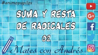 Operaciones con radicales suma y resta 02 [upl. by Montana]