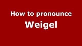 How to pronounce Weigel Brazilian PortugueseBrazil  PronounceNamescom [upl. by Barolet]