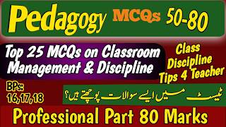 Classroom Management and Discipline Most Important MCQs for Teaching  Pedagogy Teaching MCQs [upl. by Glaab12]