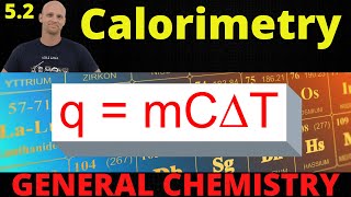 52 Calorimetry  General Chemistry [upl. by Columbyne957]