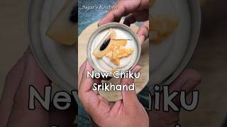 Try this New Chiku Shrikhand Recipe Shorts [upl. by Shandra822]