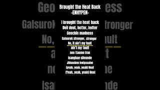 Brought the Heat Back ENHYPEN lyrics kpop enhypen [upl. by Aillicirp]