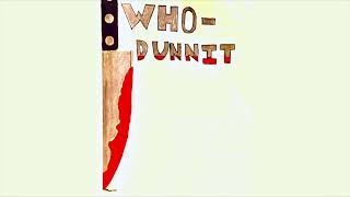 WhoDunnit All Parts [upl. by Raviv]