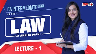 CA INTER FOR NOV 24 NEW SYLLABUS  LAW  LECTURE 1  CA ANKITA PATNI [upl. by Aubrey]