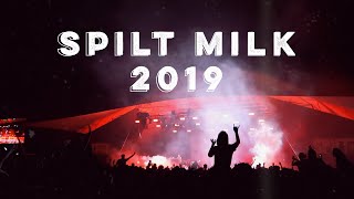 Spilt Milk 2019 Aftermovie [upl. by Porta869]