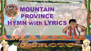 Mountain Province Hymn with Lyrics [upl. by Navonoj]