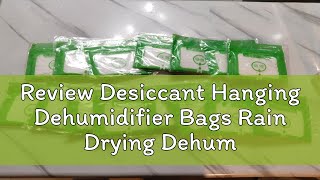 Review Desiccant Hanging Dehumidifier Bags Rain Drying Dehumidifie Bag [upl. by Ancel]