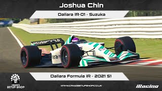 iRacing  21S1  Dallara iR01  Dallara Formula iR  Suzuka  JC [upl. by Michelina277]