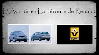 Techno Fail  L Avantime La déroute de Renault [upl. by Anirol]