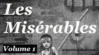 Les Misérables by Victor Hugo Vol 1  Pt1  FULL Audiobook  Greatest🌟AudioBooks  Les Mis [upl. by Inama]