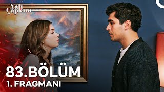 Yalı Çapkını 83 Bölüm 1 Fragmanı  İkimize De Aynı Bakamazsın [upl. by Ikcir]