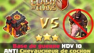 Base de guerre hdv 10 ANTI 3 étoiles ANTI Chevaucheur de cochon  Best TH 10 War Base Anti 3 star [upl. by Nayek541]