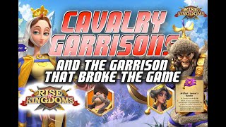 Everything Cavalry Part 2 The Garrison that Broke the Game  Rise of Kingdoms [upl. by Ardnala]