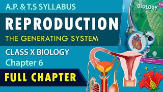 Class 10 Reproduction fullchapter Explanation in Telugu  10th Biology Chapter 6 AP amp TS Syllabus [upl. by Adran657]