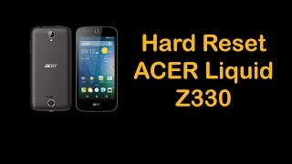 Hard Reset ACER Liquid Z330 T01 [upl. by Htrag22]