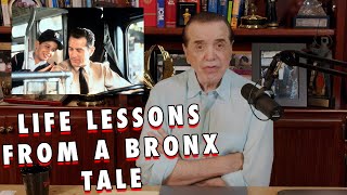 Life Lessons From A Bronx Tale  Chazz Palminteri Show  EP33 [upl. by Uyr]