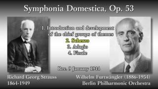 R Strauss Symphonia Domestica Furtwängler amp BPO 1944 R シュトラウス 家庭交響曲 フルトヴェングラー [upl. by Agn]