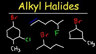 Naming Alkyl Halides  IUPAC Nomenclature [upl. by Rutter]