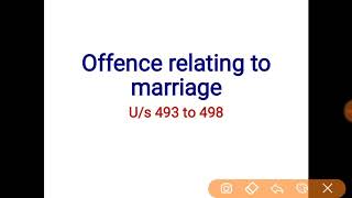 Offence relating to marriage  bigamy  section 493  section 494  section 497  adultery  IPC [upl. by Moria]