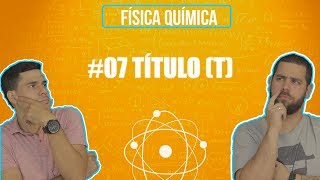 Química Simples 07  SOLUÇÕES  Título Teor [upl. by Elata]