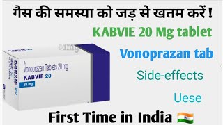 Vonoprazan tablets 20 mg  kabvie 20 mg  kabvie 10 mg  Uses  first time in India [upl. by Okika]