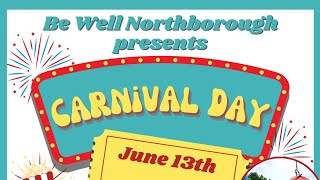 Be Well Northborough Presents Carnival Day  June 13 2024 [upl. by Araes]