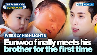 Weekly Highlights Eunwoo finally meets his brother for the first time  KBS WORLD TV 230702 [upl. by Filberte]