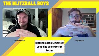 Love Yas vs Forgotten Rotten  Blitzball Battle 5  Game 9 [upl. by Hammerskjold]