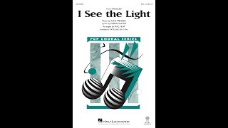 I See the Light SSA Choir  Arranged by Mac Huff [upl. by Aneekahs]