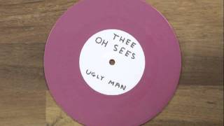 thee oh sees  ugly man [upl. by Ilan]