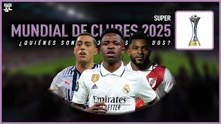 SUPER MUNDIAL de CLUBES 2025  ¿Quienes son los 32 clasificados [upl. by Retsae]