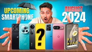 10 Best Upcoming Smartphone Launches in August 2024 [upl. by Ennasil]