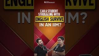 Surviving IIM Without Strong English Skills Is It Possible 🌟 Is English a Barrier at IIM shorts [upl. by Tratner]