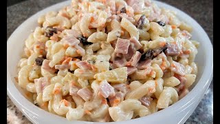 Creamy Ham Macaroni Salad l Pinoy Style for all season [upl. by Amalea]