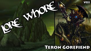 Teron Gorefiend  Warcraft Lore [upl. by Ennaylil]