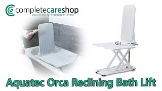 Aquatec Orca Reclining Bath Lift [upl. by Ydnew197]