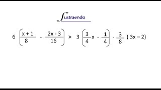 Inecuaciones con fracciones y parentesis [upl. by Chase]