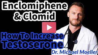 How to Boost Testosterone With Enclomiphene And Clomid  Ultimate Guide and Complete Breakdown [upl. by Shwalb466]