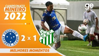 CRUZEIRO 2 X 1 UBERLÂNDIA  MELHORES MOMENTOS  7ª RODADA MINEIRO 2022  geglobo [upl. by Wennerholn]