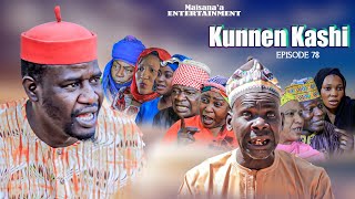 Kunnen Kashi Episode 78 Full Hausa Series [upl. by Rekoob]