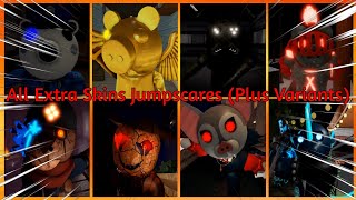 Piggy All JUMPSCARES of the EXTRA section Plus Variants [upl. by Cioban660]