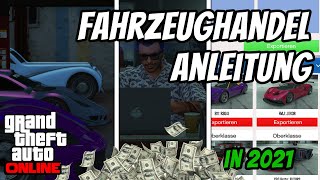 Millionen machen mit dem Fahrzeughandel SOLO 2021  GTA Online Geld verdienen für Anfänger [upl. by Ronaele]