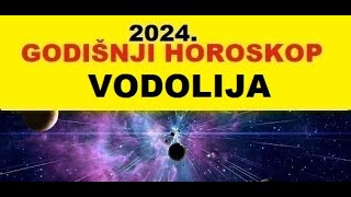 💖VODOLIJA💖 GODIŠNJI HOROSKOP ZA 2024🎯 [upl. by Zeus]