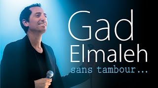 GAD ELMALEH  Sans Tambour Le 16 novembre 2014 [upl. by Gabie]