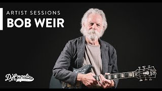 Bob Weir x Premier Bob Weir Bedford  Artist Sessions  DAngelico Guitars [upl. by Oech797]