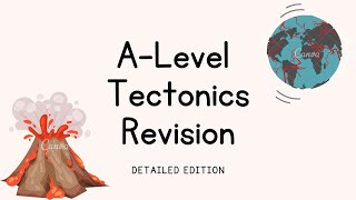 DETAILED Tectonic Processes and Hazards Overview  A Level Geography Revision [upl. by Nnaeoj354]