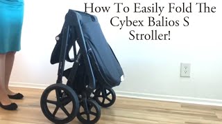 How to fold the Cybex Balios S Stroller [upl. by Adaran]