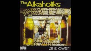 Who Dem Niggas  Tha Alkaholiks [upl. by Sivat]