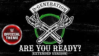 DGeneration X  Are You Ready Extended Version Entrance Theme [upl. by Nahc]